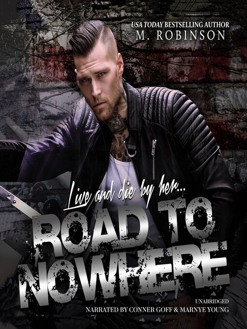 Title details for Road to Nowhere by M. Robinson - Available